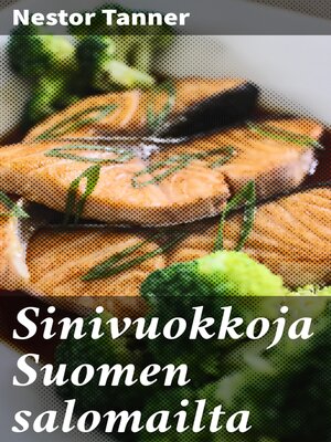 cover image of Sinivuokkoja Suomen salomailta